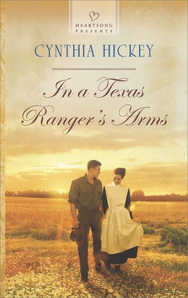 Title details for In a Texas Ranger's Arms by Cynthia Hickey - Available